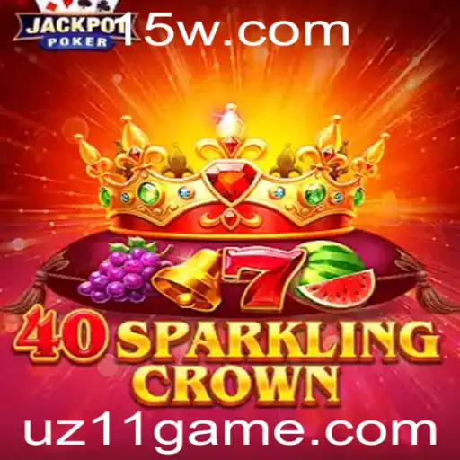 Descubra o Mundo Envolvente do Jogo '40SparklingCrown': Regras, Introdução e Mais